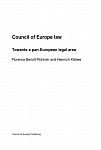 Право Совета Европы. На пути к общеевропейскому правовому пространству