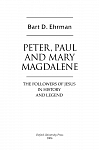 Петр, Павел и Мария Магдалина: последователи Иисуса в истории и преданиях